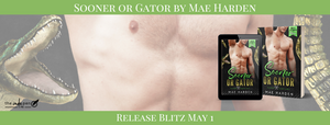 Sooner or Gator by Mae Harden – Spotlight and Giveaway