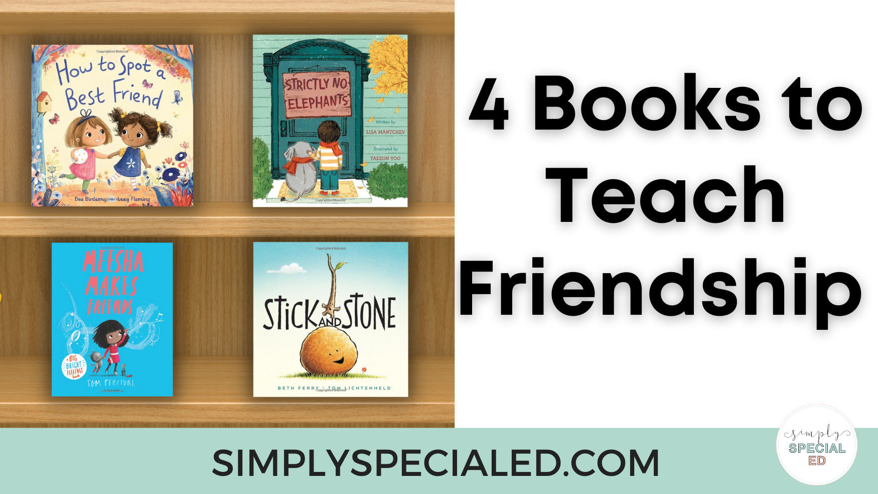 4 Books to Teach Friendship