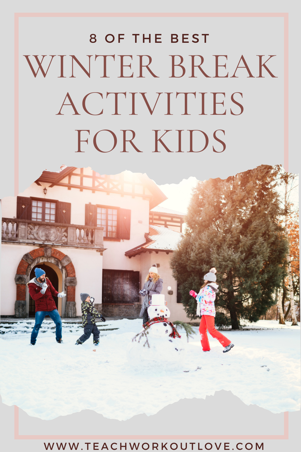 8 Excellent Activities for Kids of All Ages During This Winter Break