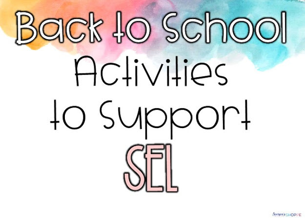 Back to School Activities to Support SEL in a Digital Classroom