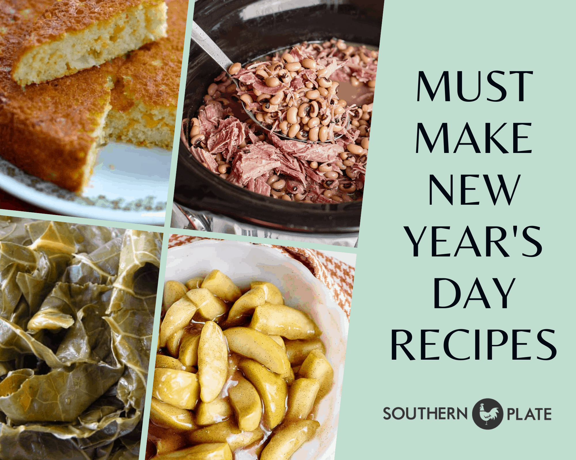 Must Make Recipes for New Years Day