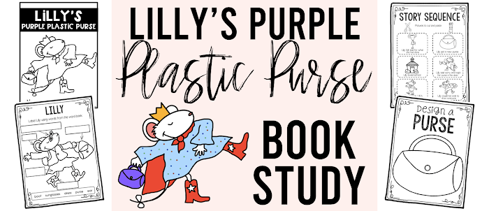 Lilly’s Purple Plastic Purse | Book Study and Craftivity