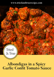 Albondigas in Spicy Garlic Confit Tomato Sauce