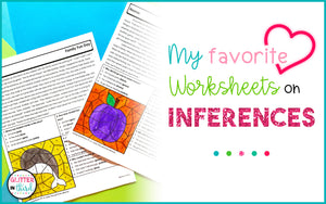 My Favorite Worksheets on Inferences